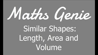 Similar Shapes Length Area and Volume [upl. by Bright]