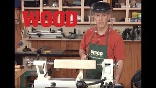 Lathe Basics  WOOD magazine [upl. by Henryetta]