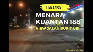 TIME LAPSE Menara Kuantan 188 [upl. by Inej]