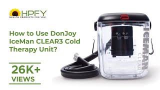 How to Use DonJoy IceMan CLEAR3 Cold Therapy Unit [upl. by Anazus500]