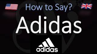 How to Pronounce Adidas CORRECTLY [upl. by Ailec]