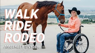 WALK RIDE RODEO  Amberley Snyders Story [upl. by Valene]