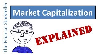 Market Capitalization explained [upl. by Dewar340]