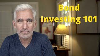 Bond Investing 101A Beginners Guide to Bonds [upl. by Aylad]