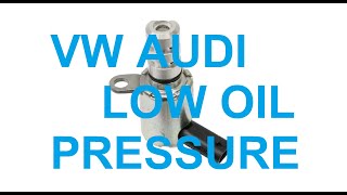 VW Audi P164B00 P164C00 Oil Pressure [upl. by Yenroc141]