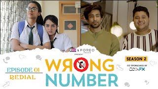 Wrong Number  S02E01  Redial  Ft Apoorva Ambrish Badri Anjali amp Parikshit  RVCJ Originals [upl. by Nooj641]