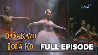 Daig Kayo Ng Lola Ko Carol the amazing ballerina  Full Episode 1 [upl. by Ahter538]