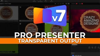 ProPresenter 7  Transparent Output Alpha Chroma Key Training [upl. by Elleval]