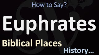 How to Pronounce Euphrates CORRECTLY [upl. by Brucie968]