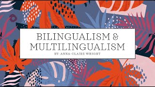 Bilingualism amp Multilingualism [upl. by Narad74]