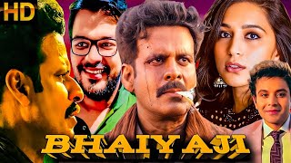 Bhaiya Ji 2024 Full Movie HD 1080P  Manoj Bajpai  Zoya Husain  Survinder VBSL  Story amp Facts [upl. by Namruht]