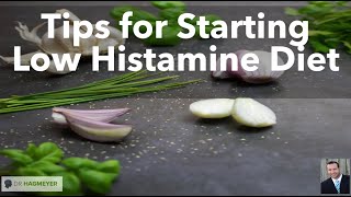 Tips For Starting a Low Histamine Diet Including Supplements that Support DAO enzyme [upl. by Anauqahc]