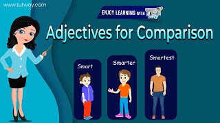 Comparison of Adjectives For Kids  Tutway [upl. by Einnol]