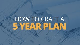 How to Craft a 5 Year Plan  Brian Tracy [upl. by Hplar39]