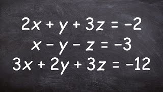 Solve a system of three variables [upl. by Irreg592]