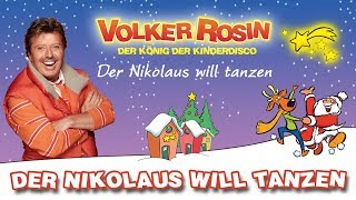 Volker Rosin  Der Nikolaus will tanzen  Weihnachtslieder für Kinder [upl. by Estel]