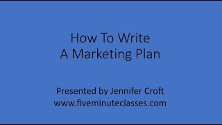 How To Write A Marketing Plan [upl. by Martita]