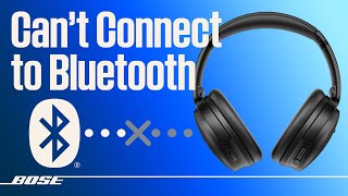 Bose Wireless Headphones – Cant Connect Bluetooth® Device [upl. by Bettina]