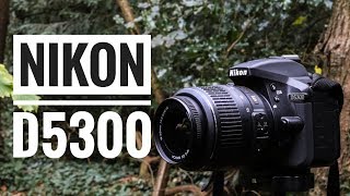 Nikon D5300 Kit  Ideal DSLR for Beginners [upl. by Stormi430]