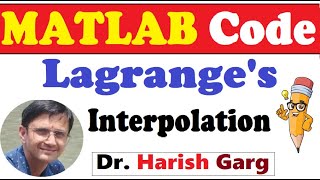 Matlab Code of Lagranges Interpolation Formula [upl. by Analla]