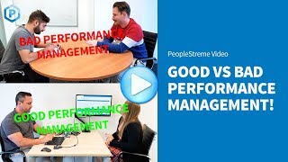 Good vs Bad Performance Management [upl. by Aikemahs515]