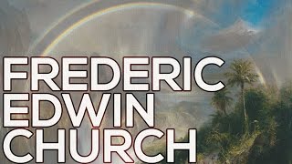 Frederic Edwin Church A collection of 206 paintings HD [upl. by Griffy]