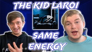 Aussies REACT To The Kid Laroi  Same Energy [upl. by Nilesoj208]