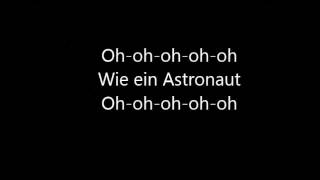 Sido feat Andreas Bourani  Astronaut lyrics [upl. by Nirrad]