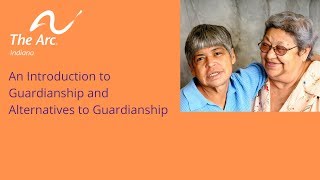 An Introduction to Guardianship and Alternatives to Guardianship [upl. by Fitalludba]