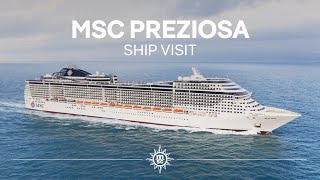 MSC Preziosa  Ship Visit Full version [upl. by Miharba]