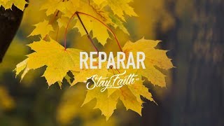 Reflexiones Cristianas para la vida diaria  Reparar  El propósito de Dios  StayinFaith [upl. by Ahsinik592]