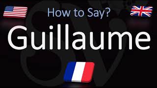 How to Pronounce Guillaume CORRECTLY French Name Meaning amp Pronunciation [upl. by Neisa]