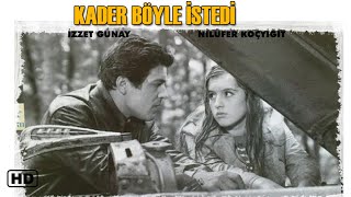 Kader Böyle İstedi 1968  İzzet Günay amp Nilüfer Koçyiğit [upl. by Ikim471]