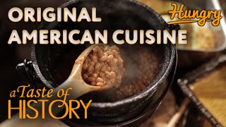 A Taste of History S5E9 Original Americans [upl. by Tearle4]