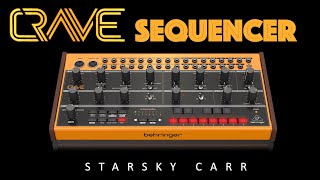 Behringer CRAVE Sequencer Walkthrough Demo and Tutorial [upl. by Henderson746]