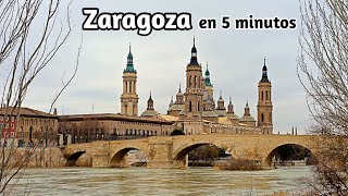 ✔️ ZARAGOZA en 5 minutos 4K 🟡 TOP 15 lugares imprescindibles  España [upl. by Henley]