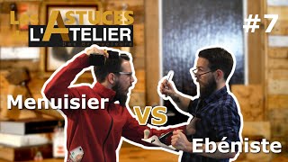 07  EBENISTE VS MENUISIER  Cest pareil [upl. by Enelehcim]