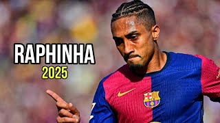 Raphinha 2025 • Magic Goals amp Skills • Barcelona [upl. by Dincolo134]