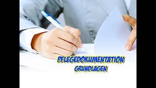 Pflegedokumentation Grundlagen [upl. by Elleinnad585]