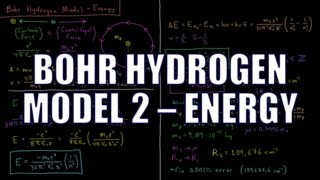 Quantum Chemistry 15  Bohr Hydrogen Model 2 Energy [upl. by Babara]