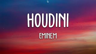 Eminem  Houdini Lyrics [upl. by Lustick933]