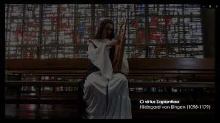 O virtus Sapientiae  Hildegard von Bingen Romina De la Fuente Soprano amp Lyre [upl. by Alic]