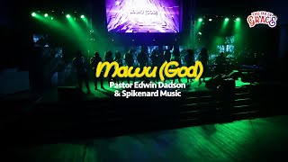 MAWU God by Pastor Edwin Dadson [upl. by Eserrehs414]