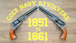 Colt Navy Revolvers 1851 vs 1861 [upl. by Eppesuig252]