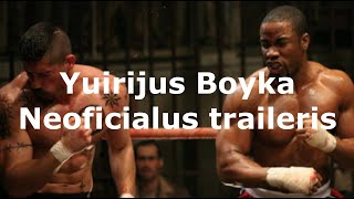 Jurijus Boyka  NEOFICIALUS TRAILERIS  S1E1 [upl. by Adnale872]