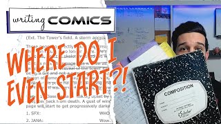 How to Write a Comic Book  Part 1 Brainstorming [upl. by Cramer333]