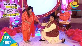 Taarak Mehta Ka Ooltah Chashmah  Episode 1607  Full Episode [upl. by Sokim]