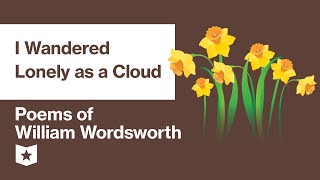 Poems of William Wordsworth Selected  I Wandered Lonely as a Cloud [upl. by Tisha]