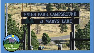 Estes Park Campground at Marys Lake by RV Adventures [upl. by Sager]