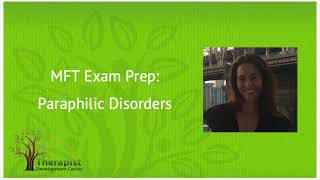 Paraphilic Disorder  MFT Exam Prep [upl. by Notrub]